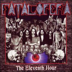 Fatal Opera : The Eleventh Hour